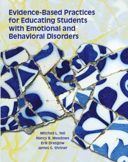 Evidence Based Practices for Educating Students with Emotional and Behavioral Disorders  9780130968234 Front Cover