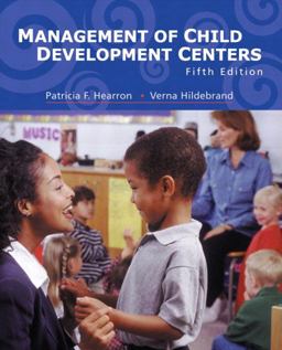 Management of Child Development Centers 5th 9780130975164 Front Cover