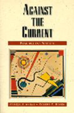 Against the Current  9780130979247 Front Cover