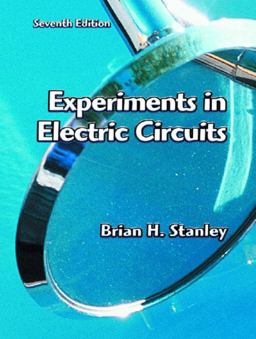 Experiments in Electric Circuits 7th 9780130986603 Front Cover