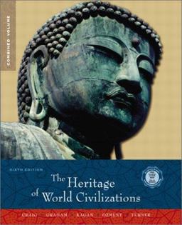 Heritage of World Civilizations Combined Volume 6th 9780130987969 Front Cover