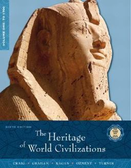 Heritage of World Civilizations To 1700 6th 9780130988041 Front Cover