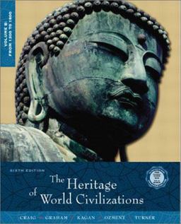 The Heritage of World Civilizations