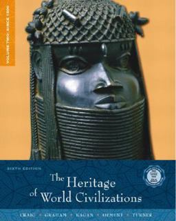 The Heritage of World Civilizations