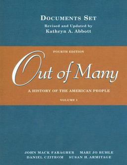 Out of Many A History of the American People 4th 9780130989284 Front Cover