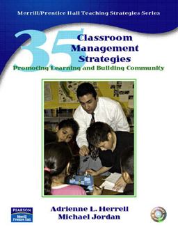 35 Classroom Management Strategies Promoting Learning and Building Community  9780130990761 Front Cover