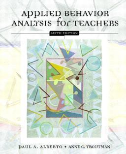 Applied Behavior Analysis for Teachers 6th 9780130993878 Front Cover