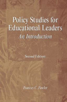 Policy Studies for Educational Leaders An Introduction 2nd 9780130993939 Front Cover