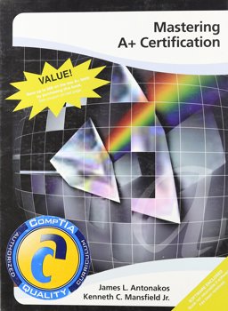 Mastering A+ Certification