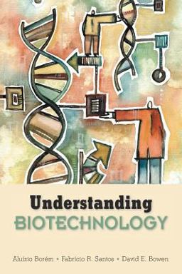 Understanding Biotechnology  9780131010116 Front Cover