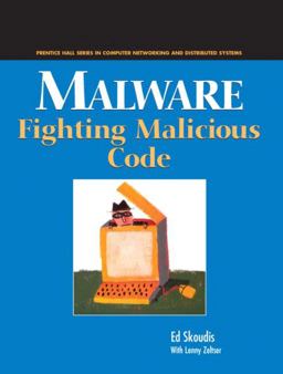 Malware Fighting Malicious Code  9780131014053 Front Cover