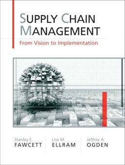Supply Chain Management From Vision to Implementation  9780131015043 Front Cover