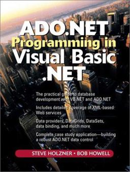 ADO. NET Programming in Visual Basic . NET