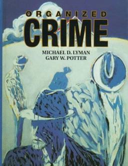Organized Crime 1st 9780131021952 Front Cover