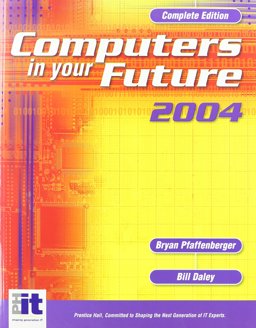 Exploring It Labs 2002 (CD and Student Access Code) and Computers in Your Future 2004 Exploring It Labs 2002 (CD and Student Access Code) and Computers in Your Future 2004