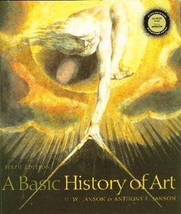 Basic History of Art with History of Art Image CD-ROM and Art History Interactive and ArtNotes Package 6th 9780131068674 Front Cover
