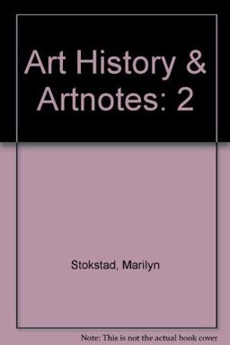 Art History Vol 2 and Interactive CD-ROM and ArtNotes, Vol II Package