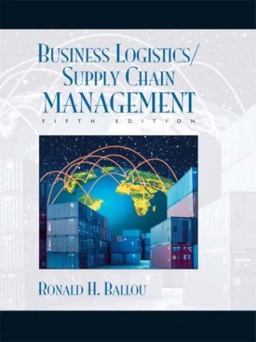 Business Logistics/Supply Chain Management and Logware 5th 9780131076594 Front Cover