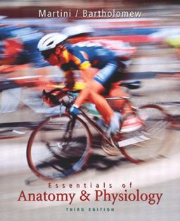Essentials of Anatomy and Physiology Essentials of Anatomy and Physiology