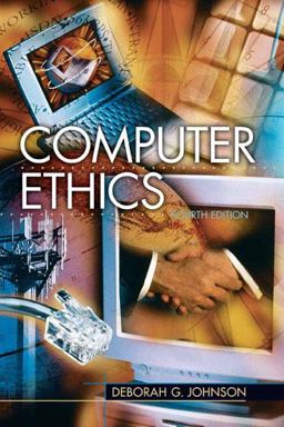 Computer Ethics 4th 9780131112414 Front Cover