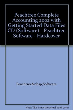 Peachtree Complete Accounting 2002 CD with Getting Started Data Files