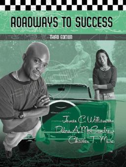 Roadways to Success for Community College Students Roadways to Success for Community College Students