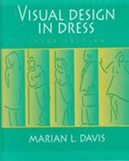 Visual Design in Dress 3rd 9780131121294 Front Cover