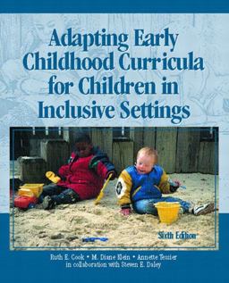 Adapting Early Childhood Curricula for Children in Inclusive Settings 6th 9780131124882 Front Cover