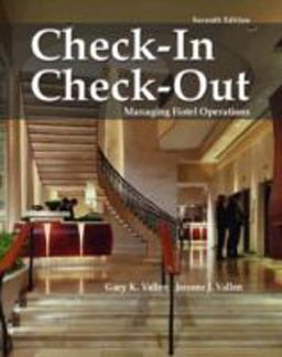 Check-In, Check-Out Managing Hotel Operations 7th 9780131126824 Front Cover