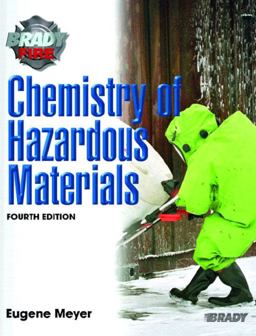 Chemistry of Hazardous Materials 4th 9780131127609 Front Cover