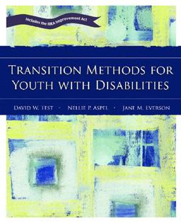 Transition Methods for Youth with Disabilties  9780131130647 Front Cover