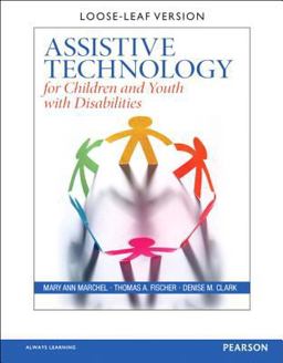 Assistive Technology for Children and Youth with Disabilities  9780131135116 Front Cover