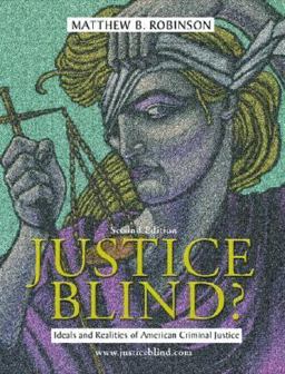 Justice Blind?