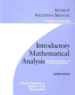 Student Solutions Manual: Introductory Mathematical Analysis
