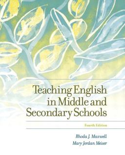 Teaching English in Middle and Secondary Schools 4th 9780131140073 Front Cover