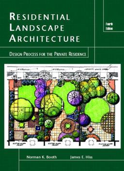 Residential Landscape Architecture Design Process for the Private Residence 4th 9780131140646 Front Cover