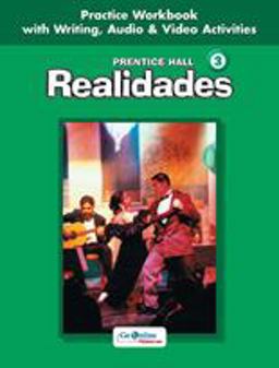 Prentice Hall Spanish:realidades Practice Workbook/writing Level 3 2005c  9780131164659 Front Cover