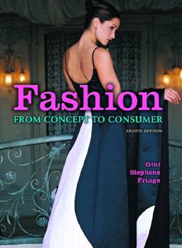 Fashion From Concept to Consumer 8th 9780131173385 Front Cover