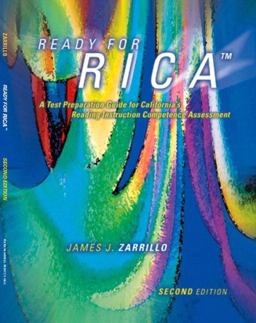 Ready for RICA A Test Preparation Guide for California's Reading Instruction Competence Assessment 2nd 9780131173606 Front Cover