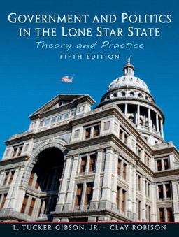 Government and Politics in the Lone Star State