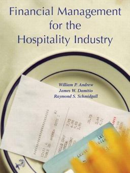 Financial Management for the Hospitality Industry  9780131179097 Front Cover
