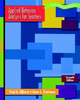 Applied Behavior Analysis for Teachers 7th 9780131179943 Front Cover