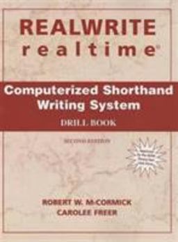 Realwrite Realtime Computerized Shorthand Writing System - Drill Book 2nd 9780131180536 Front Cover