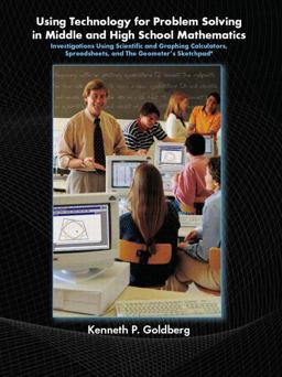 Using Technology and Problem Solving in Middle and High School Mathematics