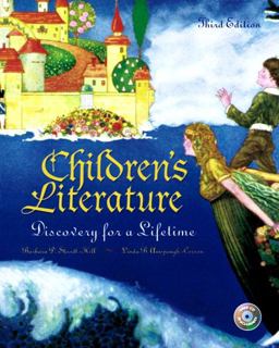 Children's Literature Discovery for a Lifetime 3rd 9780131181854 Front Cover