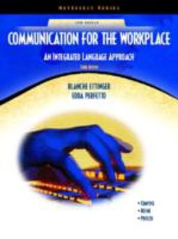 Communication for the Workplace Communication for the Workplace