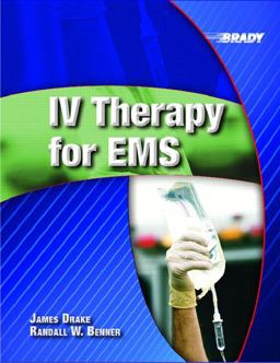 IV Therapy for EMS IV Therapy for EMS