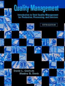 Quality Management for Organizational Excellence Introduction to Total Quality 5th 9780131189294 Front Cover
