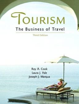 Tourism The Business of Travel 3rd 9780131189805 Front Cover