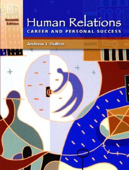 Human Relations for Career and Personal Success